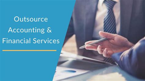 5 Reasons Why Outsourcing Financial Services Makes Sense