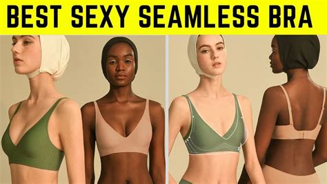 Best Sexy Seamless Bras This Month Youtube