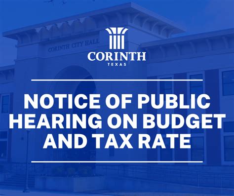 Notice Of Public Hearing On Budget And Tax Rate City Of Corinth Texas