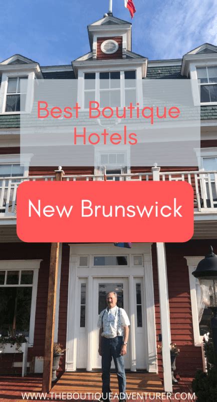 5 Hotels in New Brunswick Canada You Won't Want to Leave