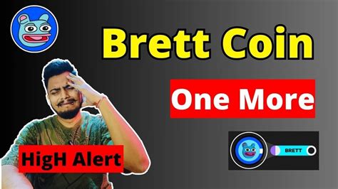 Brett Coin Price Predication Brett Meme Token Update YouTube