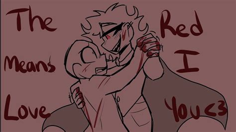 The Red Means I Love You Animatic Tw Gore YouTube