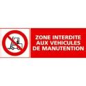 Panneau Zone Interdite Aux V Hicules De Manutention Mepro