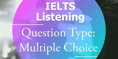 Ielts Listening Multiple Choice Questions How To Do Ielts