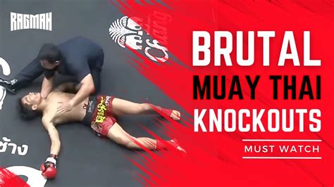 Minutes Of Brutal Muay Thai Kickboxing Knockouts And Stoppages