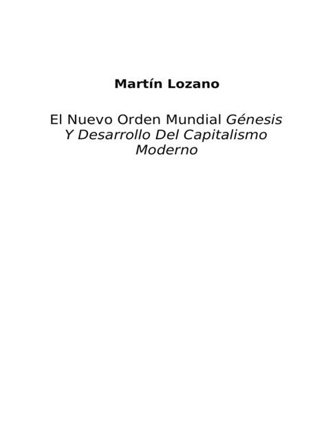 El Nuevo Orden Mundial G Nesis Y Desarrollo Del