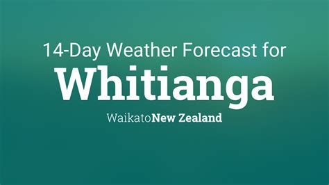 Whitianga, New Zealand 14 day weather forecast