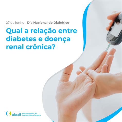 Qual A Rela O Entre Diabetes E Doen A Renal Cr Nica Abcdt