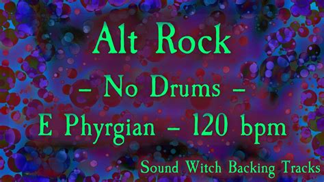 Alt Rock Backing Track Jam Drumless 120 Bpm Youtube