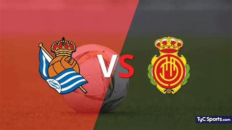 Real Sociedad vs Mallorca en vivo cómo verlo horario y TV