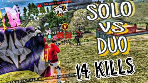 Solo Vs Duo 14 Kills 🤯🤯 Youtube