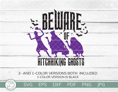 Beware Of Hitchhiking Ghosts Svg Haunted Mansion Svg Etsy