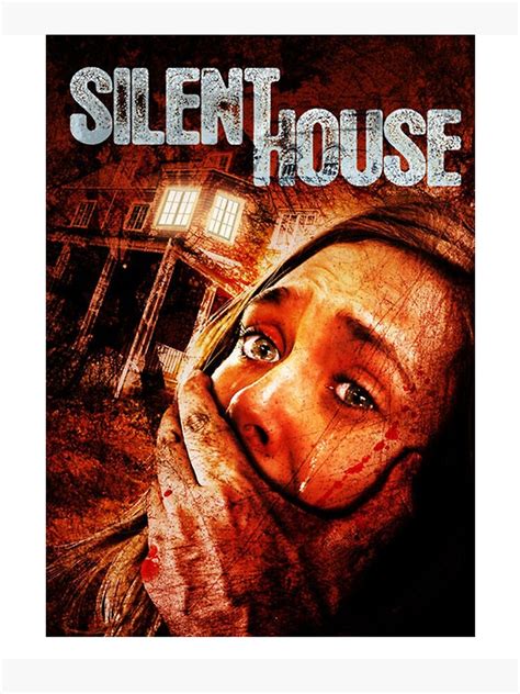 "Silent House Horror Scariest Movie Best Movie" Poster for Sale by ...