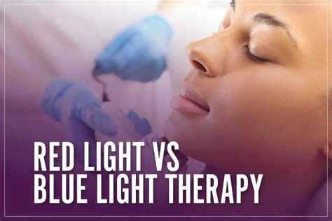 Red Light Vs Blue Light Therapy │ Skin And Acne Treatments