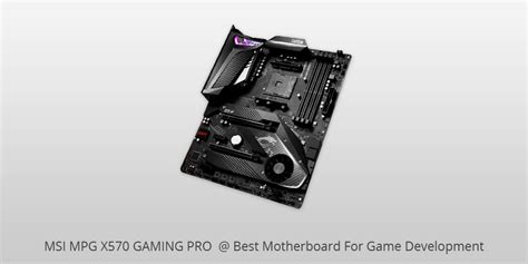 15 Best Motherboards For Game Development In 2025