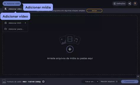 Como converter MKV para MP4 de forma fácil e 5 ferramentas