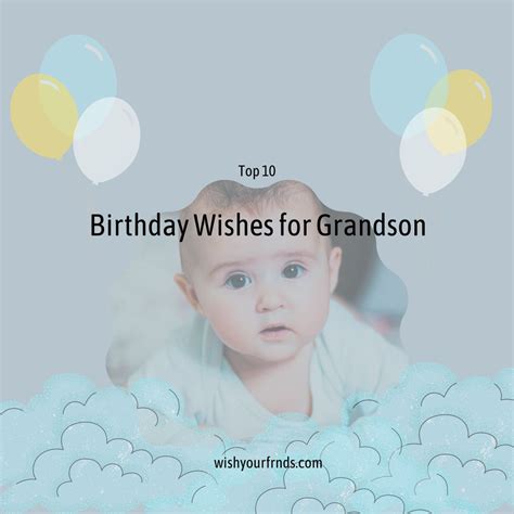 Birthday Wishes for Grandson - Wish Your Friends