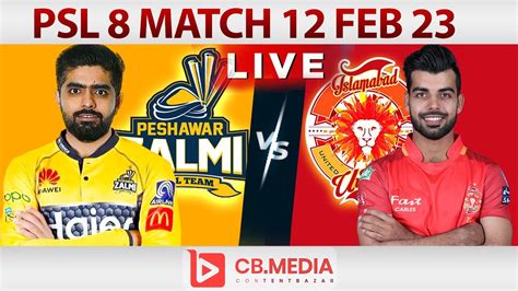 Live Psl Match Islamabad United Vs Peshawar Zalmi Live Psl Score