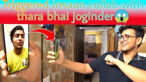 Triggered Insaan Collab With Thara Bhai Joginder😱 Trigered Insaans Best Friend Thara Bhai