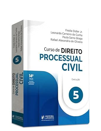 CURSO DE DIREITO PROCESSUAL CIVIL V 5 EXECUÇÃO 2024 Volume 5