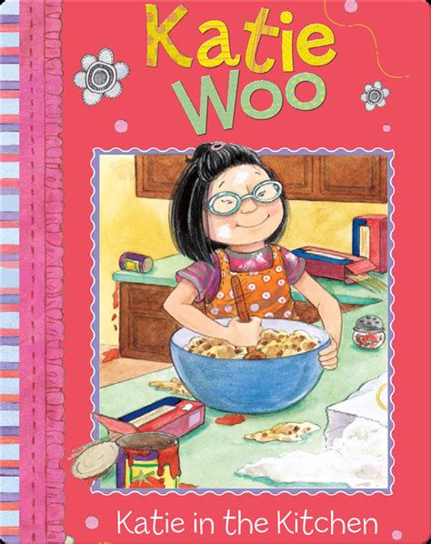 Katie Woo Katie In The Kitchen Book By Fran Manushkin Epic