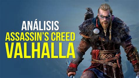 Assassins Creed Valhalla Análisis ¿mÁs De Lo Mismo Youtube