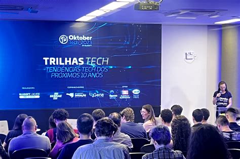 Centro De Inova O De Blumenau Sedia Oktobertech Evento Que Trouxe