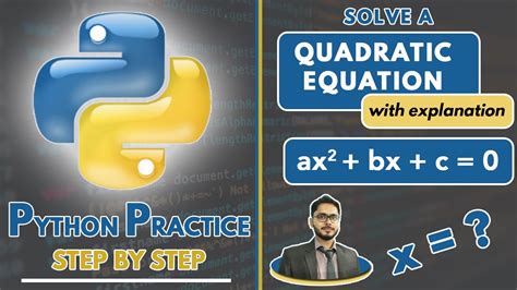 Python Program To Solve Quadratic Equation Python Exercise Python Problems Youtube