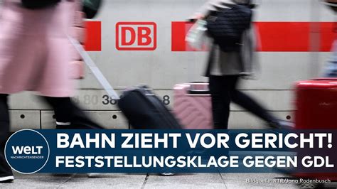 TARIFSTREIT SPITZT SICH ZU Deutsche Bahn Klagt Gegen