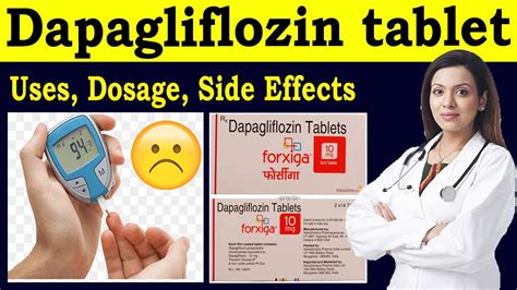 Dapagliflozin Tablets Mg Dapagliflozin Tablets Mg Forxiga