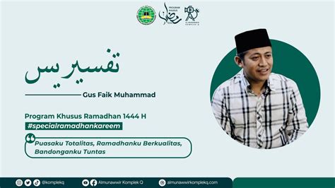 PKR 1444 H Ngaji Kitab Tafsir Yasin Oleh Gus Faik Muhammad I PP Al