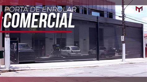 MegaDoors Porta De Enrolar Comercial YouTube