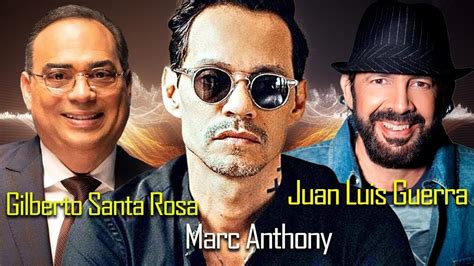 Gilberto Santa Rosa Marc Anthony Y Juan Luis Guerra Viejitas Salsa