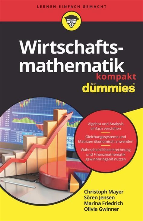 Wirtschaftsmathematik kompakt für Dummies Christoph Mayer u a