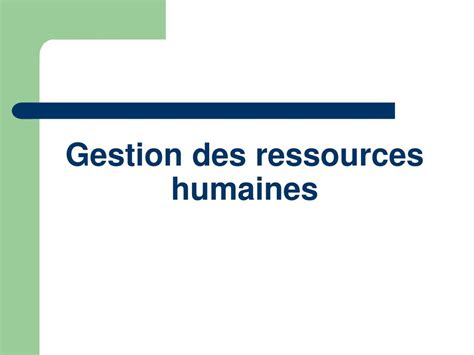 PPT Gestion Des Ressources Humaines PowerPoint Presentation Free