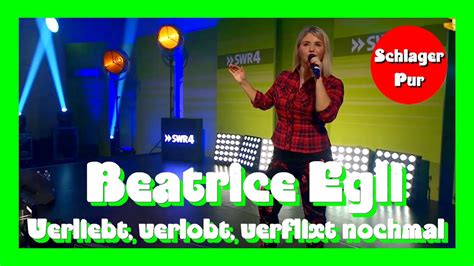 Live Beatrice Egli Verliebt Verlobt Verflixt Nochmal SWR4