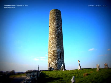 Meelick Round Tower, Swinford. County Mayo 10th century > one of the finest round towers in the ...