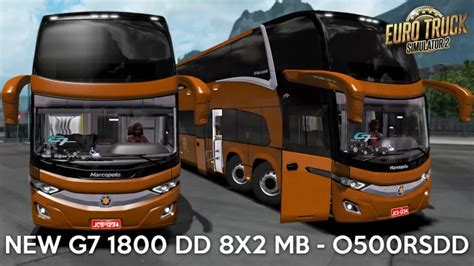 NEW G7 1800 DD MB BY JULIO CESAR ETS2 V 2 0 1 41 Allmods Net