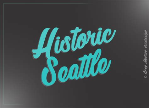 Historic Seattle Font