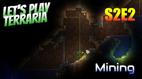 Lets Play Terraria 1 3 S2 Ep 2 Mining Youtube