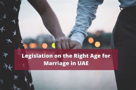 Legislation On The Right Age For Marriage In Dubai UAE