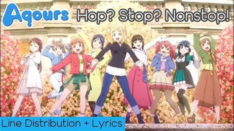 Aqours Hop Stop Nonstop Line Distribution Lyrics Youtube