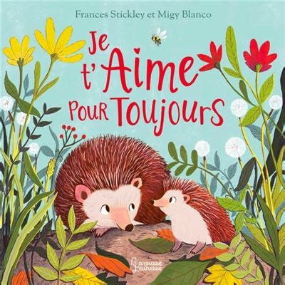 Je t aime pour toujours cartonné Frances Stickley Migy Blanco