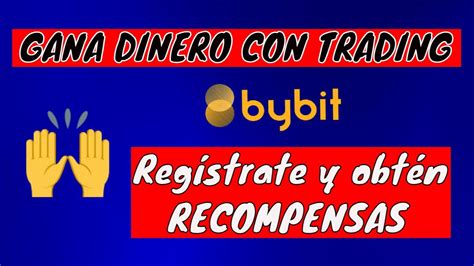 Bybit La Plataforma De Trading Que Regala Hasta 500 En Premios Para