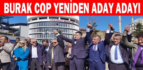 BURAK COP YENİDEN ADAY ADAYI Bolu Meydan Gazetesi