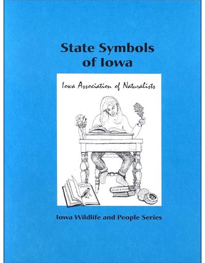 State Symbols of Iowa -- Iowa Wildlife and People Series