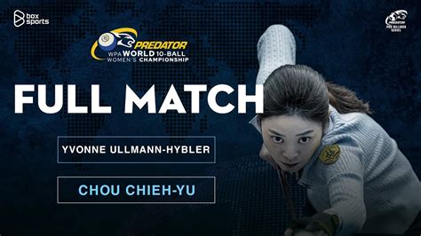 Full Match Yvonne Ullmann Hybler Vs Chou Chieh Yu Wpa World Ball