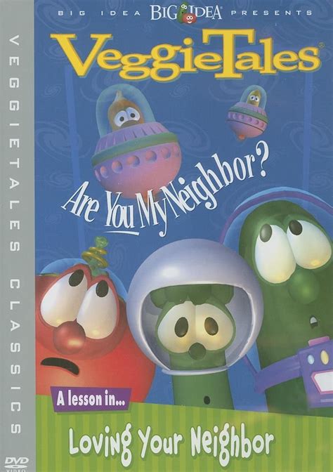 Veggietales Classics Are You My Neighbor A Lesson Inloving Your