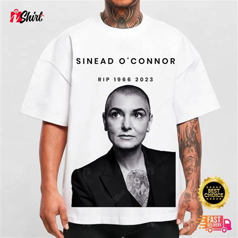 Rip Sinead Oconnor Shirt Legend Singer Rest In Peace Sinead Ishirtplus