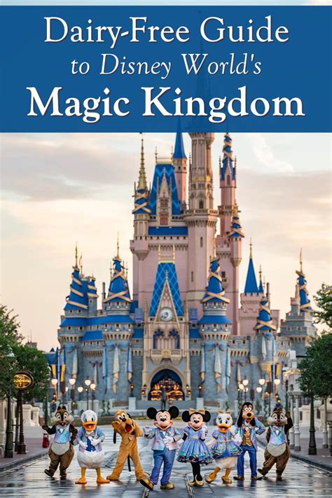 Disney World: Your Dairy-Free Guide to the Magic Kingdom